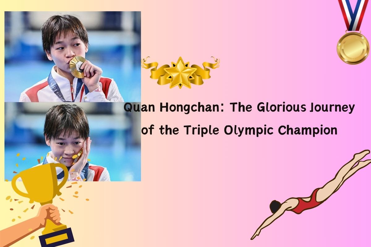 Quan Hongchan: The Glorious Journey of the Triple Olympic Champion
