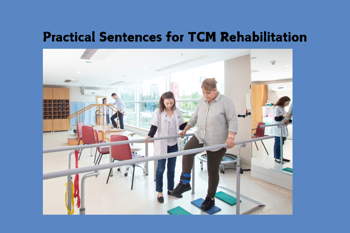 Practical Sentences for TCM Rehabilitation