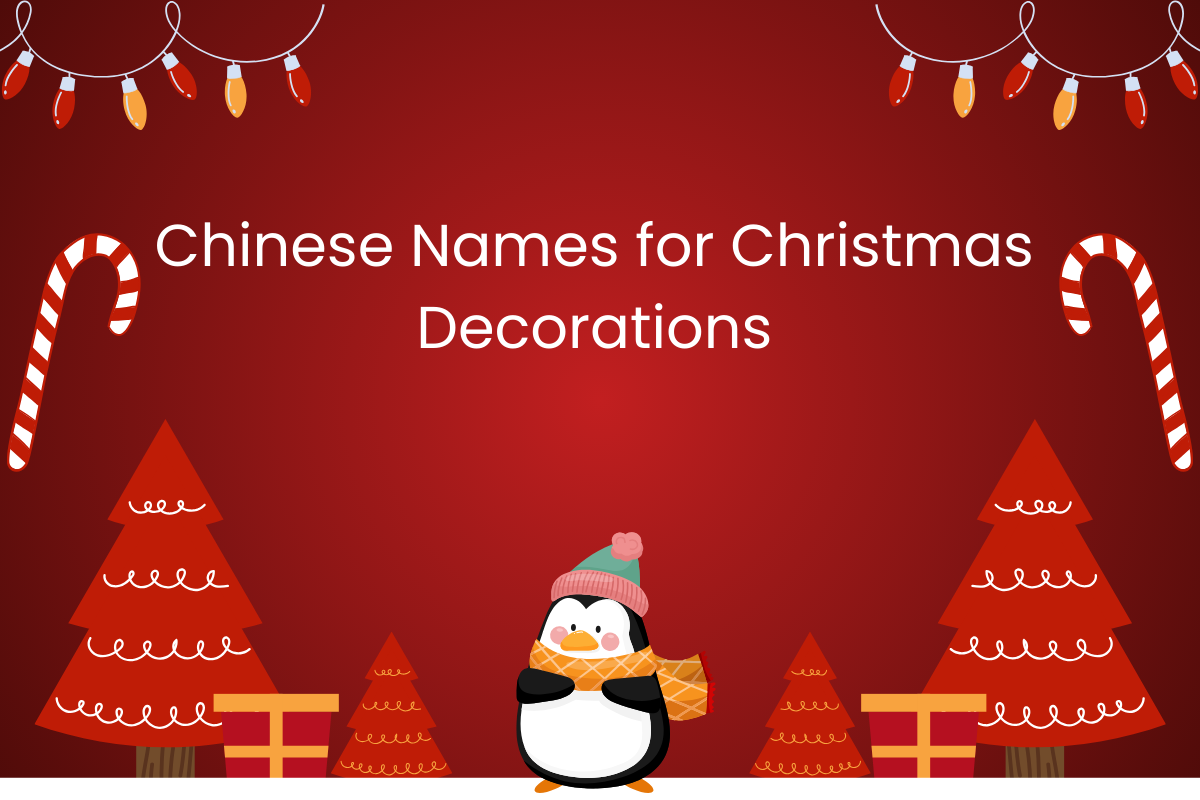 Chinese Names for Christmas Decorations