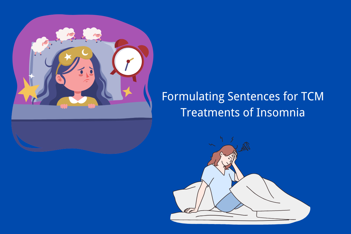 Formulating Sentences for TCM Treatments of Insomnia