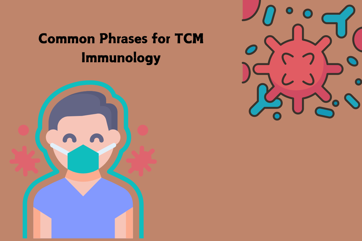 Common Phrases for TCM Immunology
